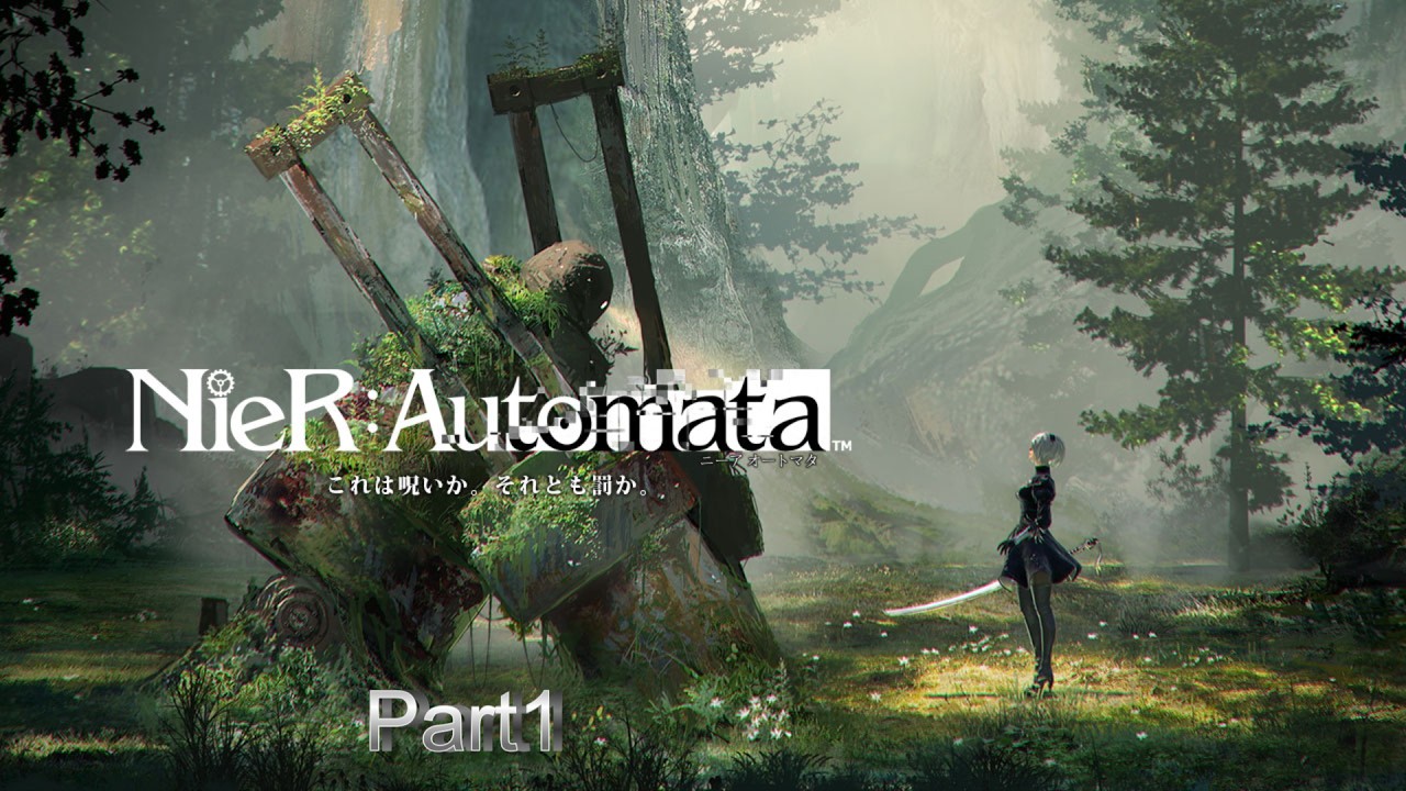 Nier Automata part1