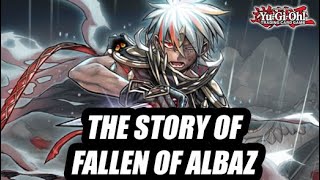 The Yu-Gi-Oh! Story Of Fallen Of Albaz