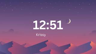 12:51 - Krissy & Ericka (Lyric Video)