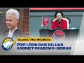 PDIP Lebih Baik di Luar Kabinet Prabowo-Gibran