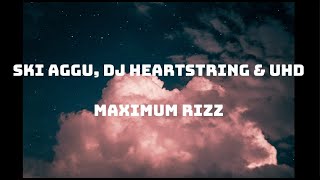 Ski Aggu – MAXIMUM RIZZ Lyrics