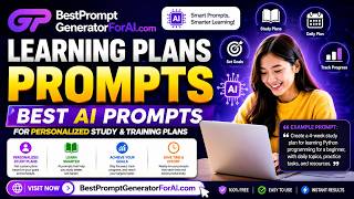 Learning Plans Prompts Best AI Prompts for Personalized Study & Training Plans | prompt generator