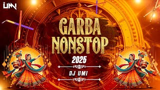 Garba Nonstop 2025 | Gujrati , Hindi | Nonstop Garba Dj Song 2025 | Dandiya 2025 | DJ Umi