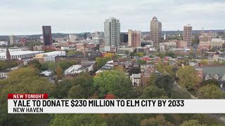 Yale University to donate $230 million to City of New Haven