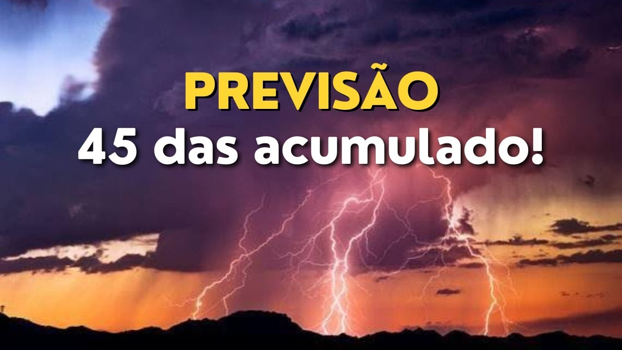 PREVISÃO 45 DIAS ACUMULADO: TEMPO VIRANDO! ( 22/12/23) - YouTube
