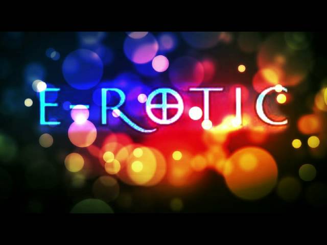 E-Rotic - Don't Say We're Through