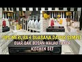 Abis Sakit Bunda Bersihin Peralatan Dapur + Merubah Suasana Dapur Sempit Minimalis Biar Ga Bosan 😍