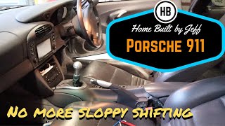 Fixing a sloppy Porsche 996/986 shifter