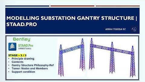 Modelling Substation Gantry structure  STAAD Pro  STAGE 1 of 3