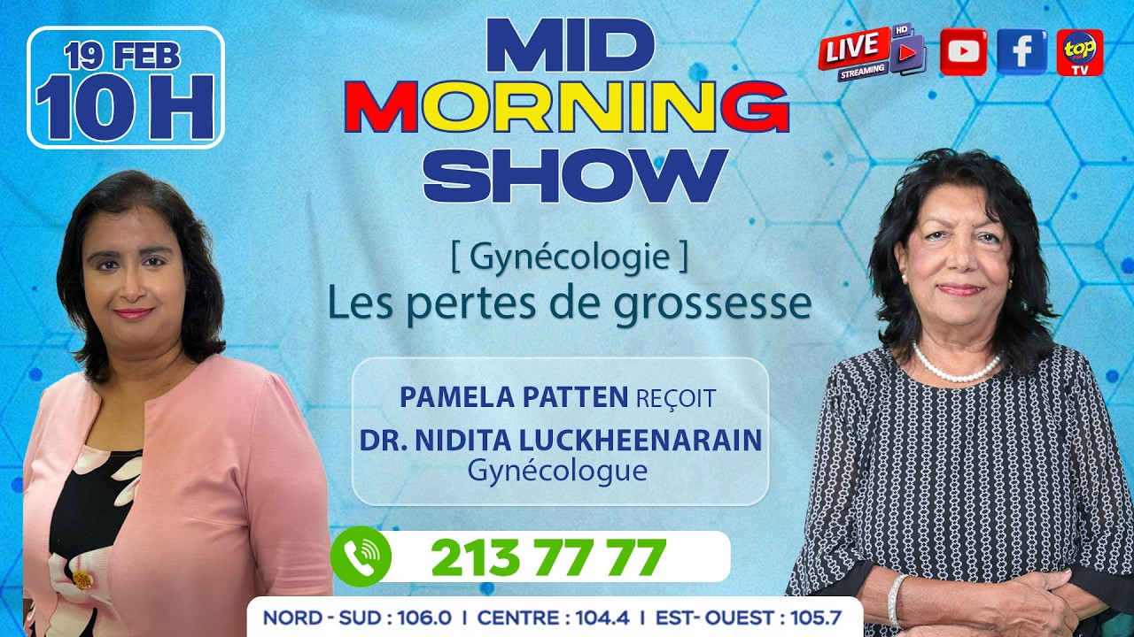 MID MORNING SHOW [ Gynécologie ] Pamela Patten reçoit Dr. Nidita Luckheenarain, Gynécologue.