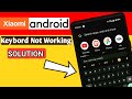 Android smartphone keyboard not working solution 