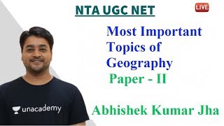 Most Important Topics || Geography || NTA UGC NET || June 2020 || By Abhishek Kumar Jha