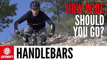 How Wide Should Your Mountain Bike Handlebars Be? GMBN