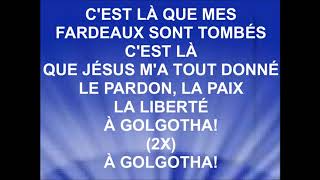 À GOLGOTHA - Sébastien Demrey & Jimmy Lahaie chords