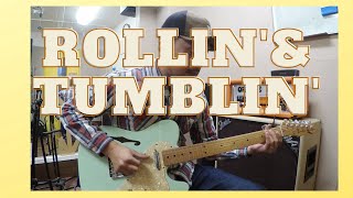 Rollin' And Tumblin' -Muddy Waters Cover [Open G Slide Guitar]