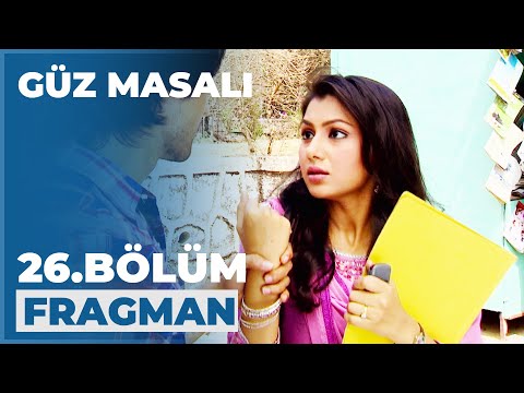 Güz Masalı 26. Bölüm Fragmanı - 11 Eylül Cuma