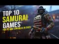 The 10 best samurai games you must play in 2023 for pc and consoles