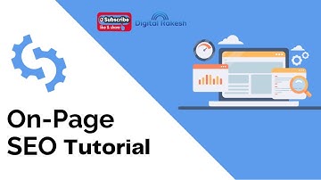 On-Page SEO Tutorial 2023 | On-Page Optimization Step By Step | SEO Tutorial For Beginners