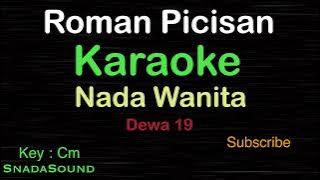 ROMAN PICISAN-Dewa 19|KARAOKE NADA WANITA​⁠ -Female-Cewek-Perempuan@UcokkuYasir