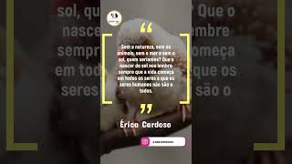 Frase de Érica Cardoso sobre a natureza