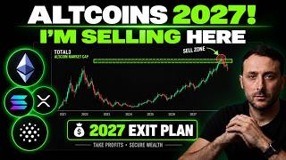 ALTCOINS Could Explode in 2027 — This is where I am SELLING