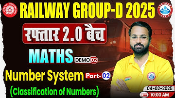 RRB Group D New Vacancy 2025 | Maths Demo 2 | रफ़्तार 2.0 बैच | Number System | Maths By Deepak Sir