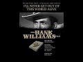 I'll Never Get Out Of This World Alive - Der Hank Williams - German Documentary -  (Part 1)