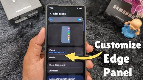 How to Customize Edge Panels in Samsung Galaxy S25 Ultra/S25 Plus/S25 Edge/S25