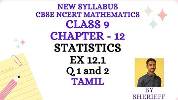 CLASS 9 CHAPTER 12 STATISTICS EX 12.1 Q 1 and 2  CBSE NCERT MATHS NEW SYLLABUS.
