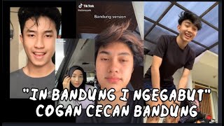 TIKTOK COGAN CECAN BANDUNG - GA PERNAH GAGAL!!!