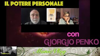 Il potere personale, ne parliamo con Giorgio Penko