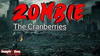 Zombie - The Cranberries (With Lyric & Translete)