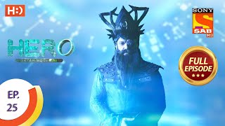 Hero - Gayab Mode On - Ep 25 - Full Episode - 8th January, 2021