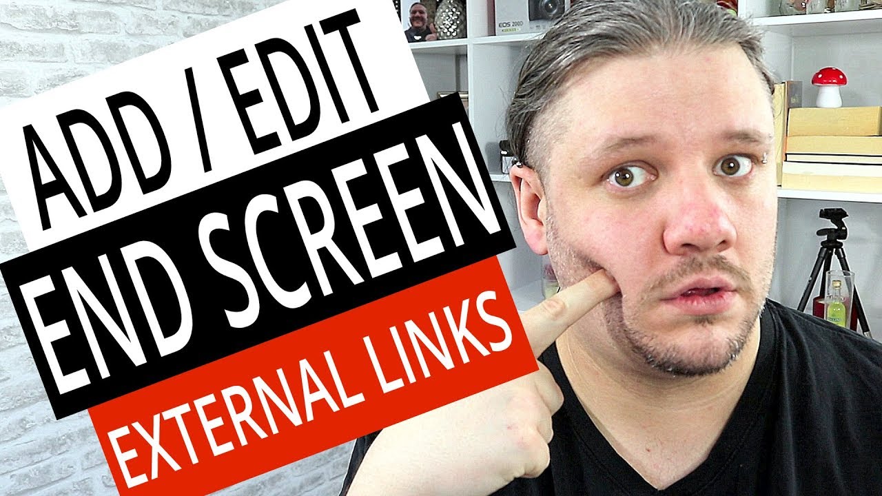 Add End Pic Example How To Add End Screen on YouTube Videos - External Links Tutorial - YouTube