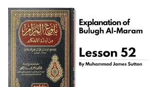 Penjelasan Bulugh Al Maram: Pelajaran 52 | Buku Pemurnian | Bab Pembatalan Wudhu
