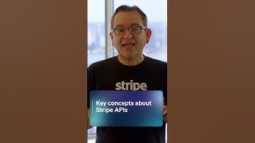 Key concepts about Stripe APIs