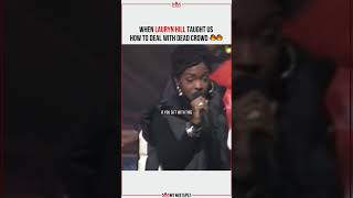 When Lauryn Hill Taught Us How To Hype Up Dead Crowd