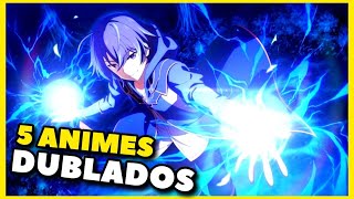 5 Dubbed Anime Series You NEED TO WATCH (and Nobody Knows About)