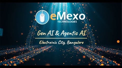 Best Generative AI & Agentic AI Training in Electronic City, Bangalore 🤖 – eMexo Technologies!