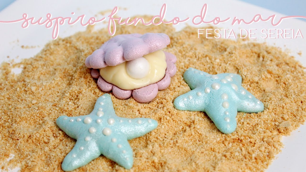 SUSPIRO DE CONCHA E ESTRELA DO MAR | FESTA DE SEREIA • Petit Gatô