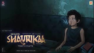Shaurikaa | Trap x Flute Type Beat | Rap Instrumental 2025 | Free | Mellow Indian Trap  | Floo