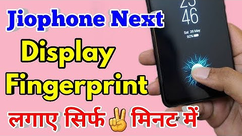 How To Display Fingerprint Lock Reliance JioPhone Next | Reliance JioPhone Next Display Fingerprint