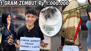 SAMPAI RATA! CUKUR ZHEMBUT! 1 GRAM DAPAT 1 JUTA