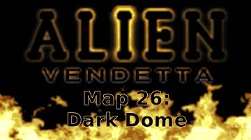 Doom - Alien Vendetta Map 26: Dark Dome (UV, Pistol Start, All Kills/Secrets, No Saves)