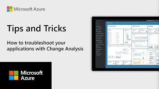 how to troubleshoot your applications with change analysis