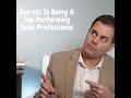 Secrets To Being A Top Performing Sales Professional