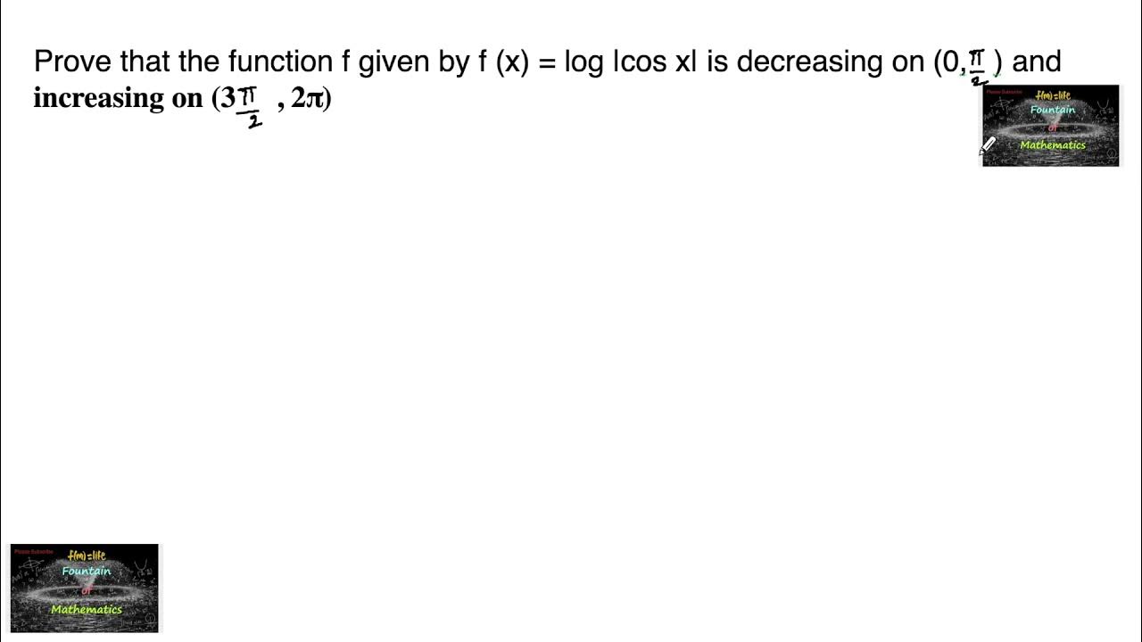 Prove that function f given by f(x)=log|cos x| is decreasing on (0,π/2 ...