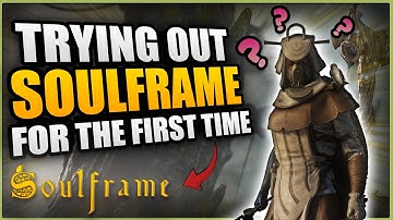 Trying Out Soulframe For The First Time: The Fantasy Warframe (New Player Experience)