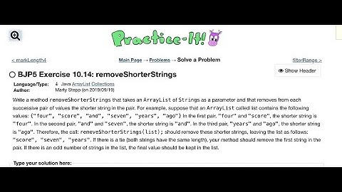 Exercise 10.14 (removeShorterStrings) Java Tutorial || Practice-It