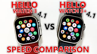 Hello Watch 3 Plus 4.1 vs Hello Watch 3 (1gen) - System Speed Test - Top Watch Ultra 2 Clone 2024